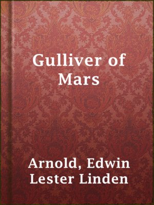 cover image of Gulliver of Mars